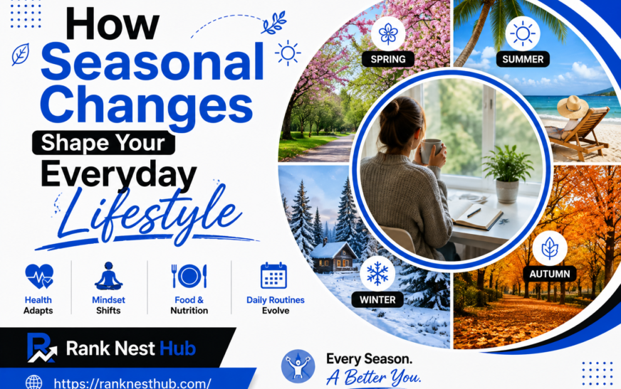 Seasonal Lifestyle Changes